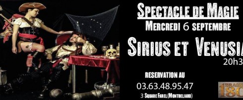 Spectacle de magie avec Sirius et Venusia à la Brasserie 1801 à Montbéliard  le 6 septembre 2017